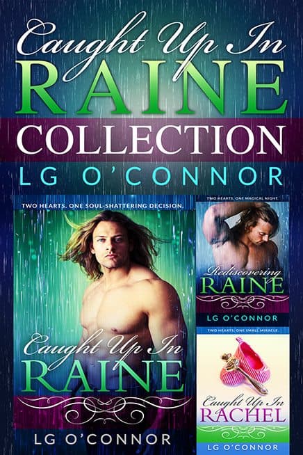 Caught Up in Raine Collection